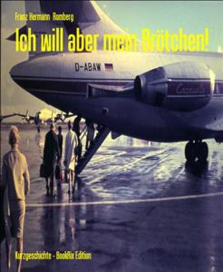 Ich will aber mein Brötchen! - cover