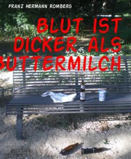 Blut ist dicker als Buttermilch - cover