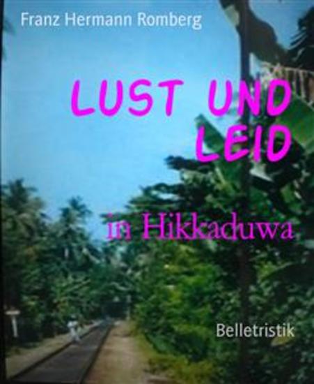 Lust und Leid - in Hikkaduwa - cover