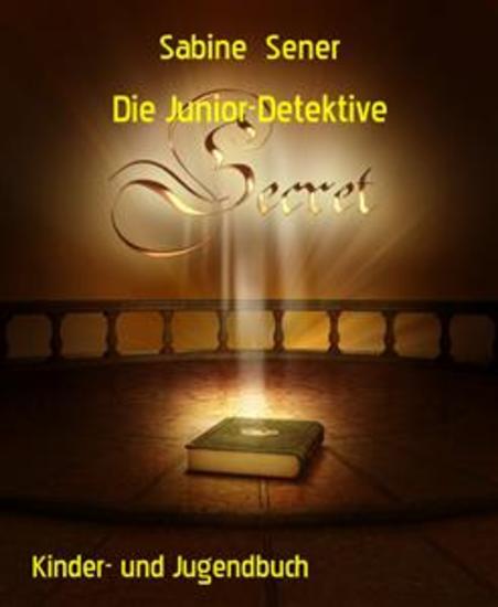 Die Junior-Detektive - Spannende Fälle für junge Spürnasen - cover