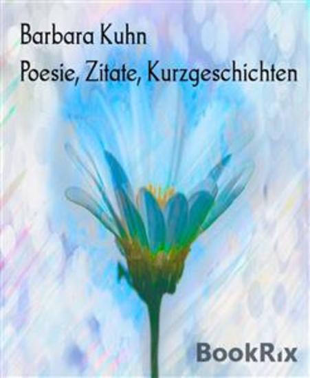 Poesie Zitate Kurzgeschichten - cover