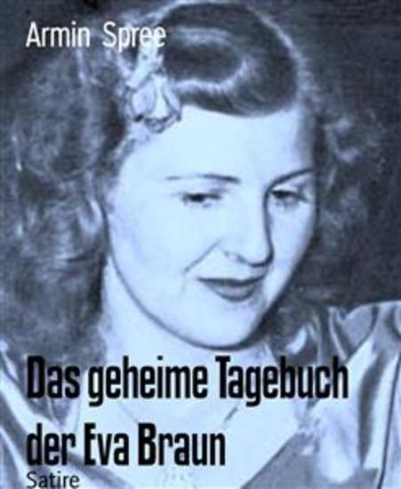 Das geheime Tagebuch der Eva Braun - cover