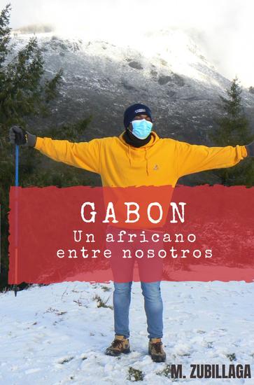 GABON - Un africano entre nosotros - cover