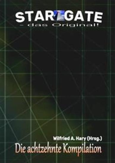 STAR GATE – das Original: Die 18 Kompilation - „Die Bände 171 bis 180 der laufenden Serie STAR GATE – das Original – zusammengefasst!“ - cover