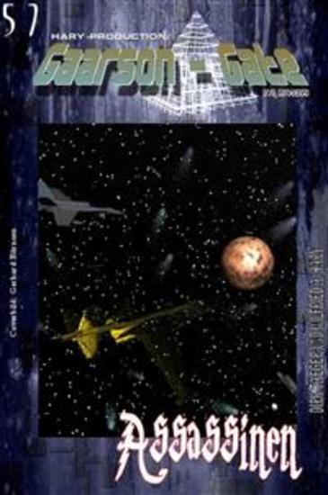 GAARSON-GATE 057: »Assassinen« - »Er ist nur ein Schmuggler - und soll die Welt retten!« - cover