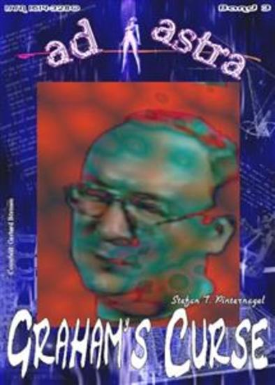 AD ASTRA 003: Graham’s Curse - „Zweiter Teil der genialen Trilogie – mit Zombie Graham!“ - cover