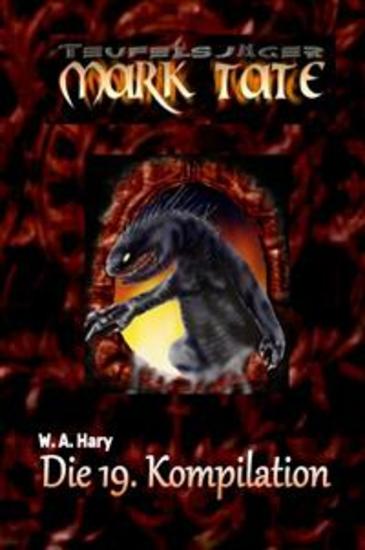 TEUFELSJÄGER: Die 19 Kompilation - „Diese Kompilation beinhaltet die Bände 121 bis 130 der laufenden Serie!“ - cover