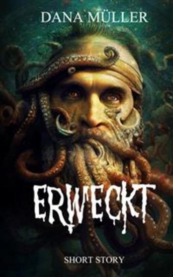 Erweckt - Mystery Short Story - cover