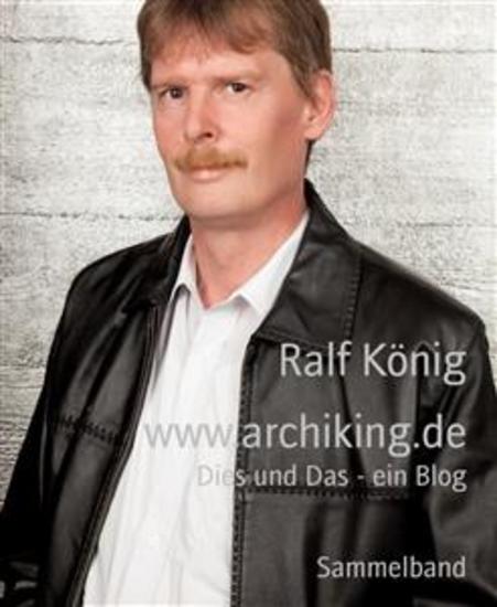 wwwarchikingde - Dies und Das - ein Blog - cover