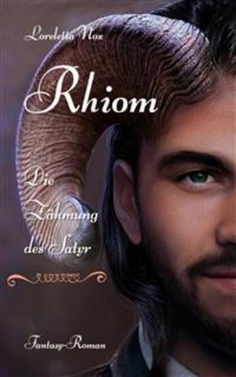 Rhiom - Die Zähmung des Satyr - cover