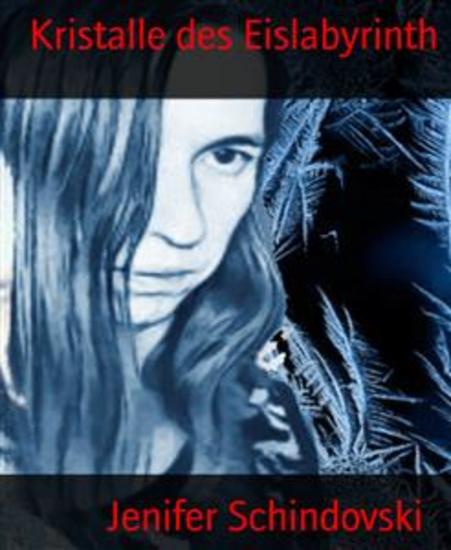 Kristalle des Eislabyrinth - cover