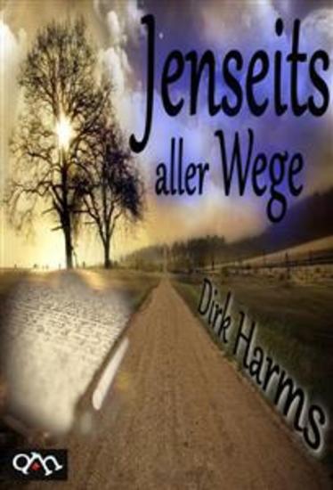 Jenseits aller Wege - Gedichte - cover