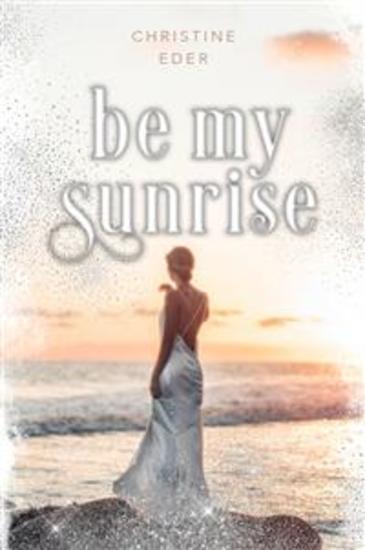 Be my Sunrise - cover