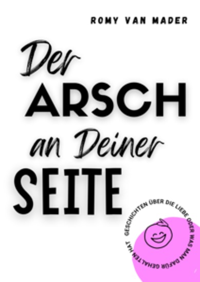 Der Arsch an Deiner Seite - cover
