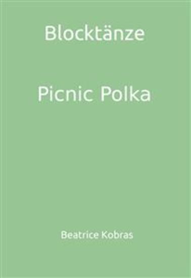 Blocktänze - Picnic Polka - cover