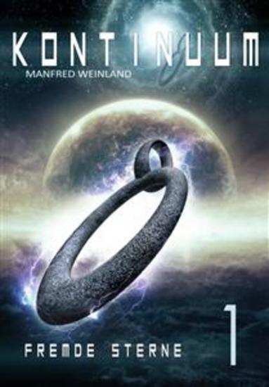KONTINUUM Band 1: FREMDE STERNE - Raumschiff RUBIKON - Die neuen Abenteuer - cover