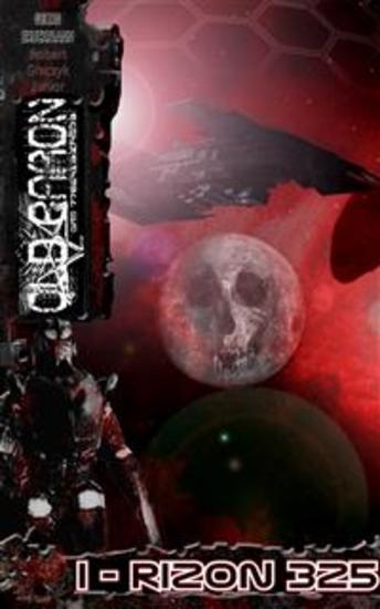 Rizon 325 - OLD BARON - The Chronicles Of The Red Rage - Episode 1 - cover