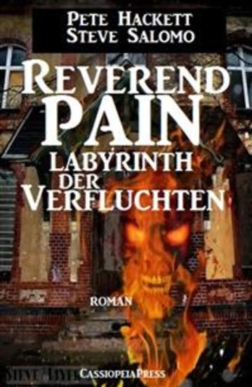 Reverend Pain: Labyrinth der Verfluchten - Band 9 der Horror-Serie: Cassiopeiapress Spannung - cover