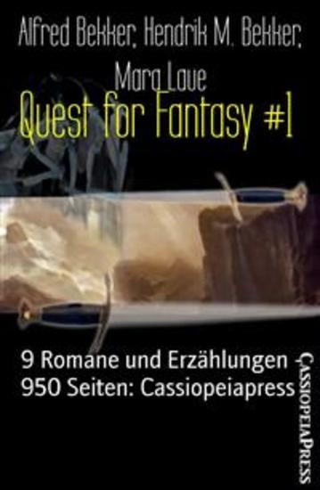 Quest for Fantasy #1 - 9 Romane und Erzählungen - 950 Seiten: Cassiopeiapress - cover