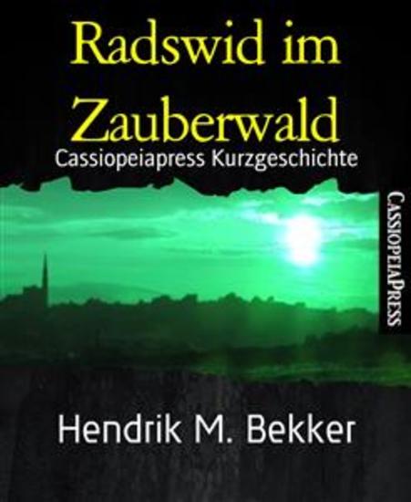 Radswid im Zauberwald - Cassiopeiapress Kurzgeschichte - cover