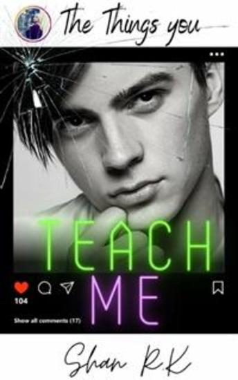 The Things You Teach Me - A Second Chance Romance - cover