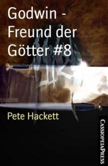 Godwin - Freund der Götter #8 - Godwin und die große Schlacht Cassiopeiapress Heroic Fantasy Serial - cover