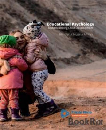 Educational Psychology - Understanding Child Development - cover