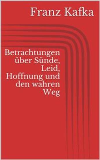 Betrachtungen über Sünde Leid Hoffnung und den wahren Weg - cover