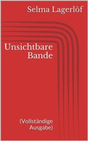 Unsichtbare Bande (Vollständige Ausgabe) - cover
