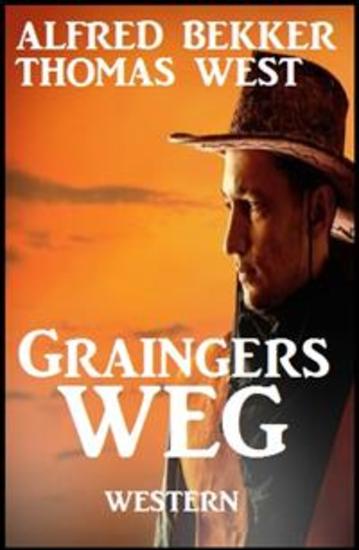 Graingers Weg - Cassiopeiapress Western - cover
