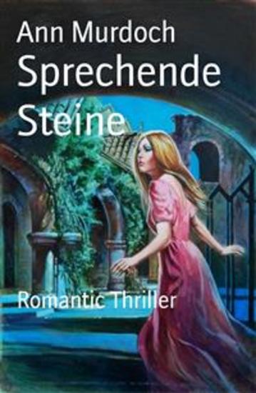 Sprechende Steine - Romantic Thriller - cover