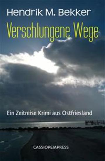 Verschlungene Wege - Ein Zeitreise Krimi aus Ostfriesland - cover