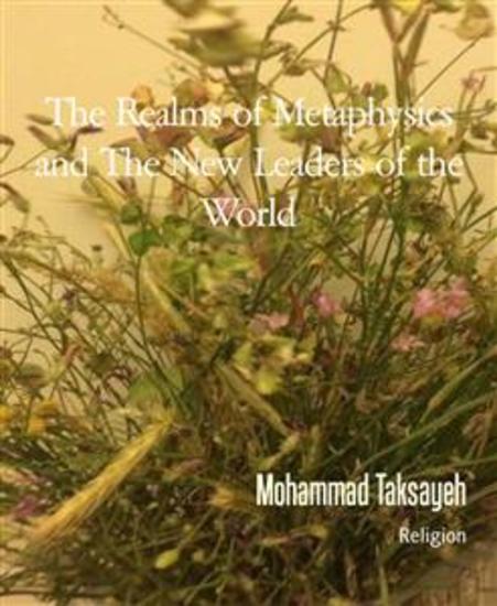 The Realms of Metaphysics and The New Leaders of the World - cover
