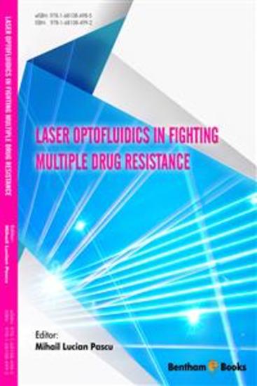 Laser Optofluidics in Fighting Multiple Drug Resistance - cover