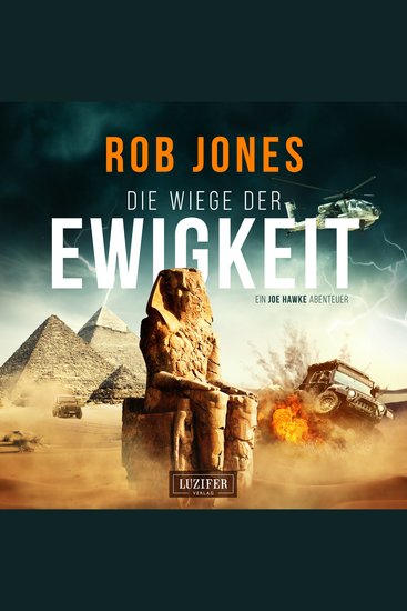 DIE WIEGE DER EWIGKEIT (Joe Hawke 3) - Thriller Abenteuer - cover