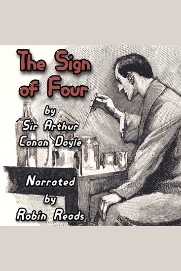 Sherlock Holmes and the Sign of the Four - A Robin Reads Audiobook - cover