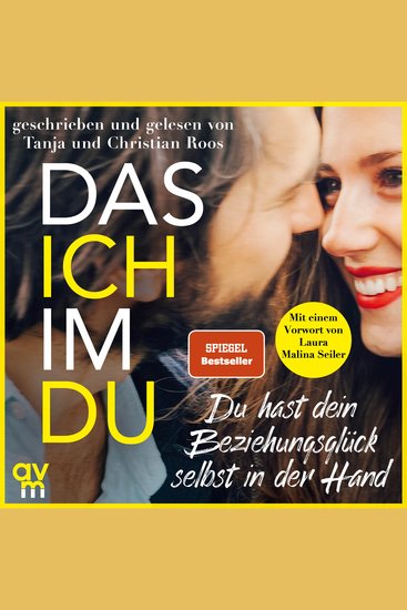 Das Ich im Du - Du hast dein Beziehungsglück selbst in der Hand - cover
