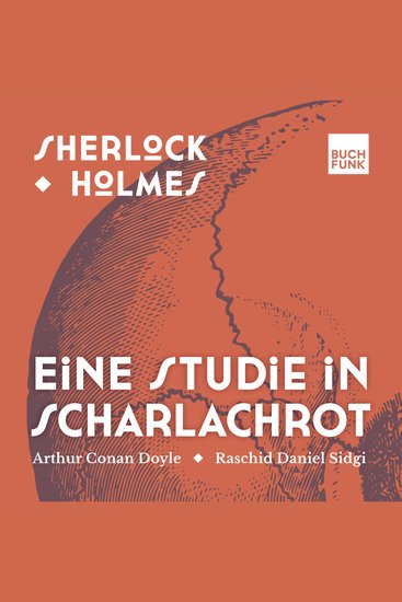 Eine Studie in Scharlachrot - Sherlock Holmes - Die Romane Band 1 (ungekürzt) - cover