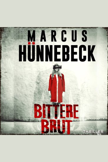 Bittere Brut - Drosten und Sommer Band 15 (ungekürzt) - cover