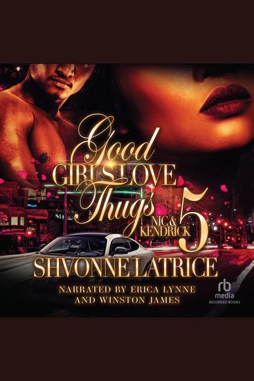 Good Girls Love Thugs 5 - Nic & Kendrick - cover