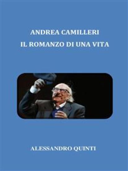 Andrea Camilleri Il romanzo di una vita - cover