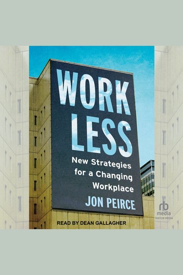 Work Less - New Strategies for a Changing Workplace - cover