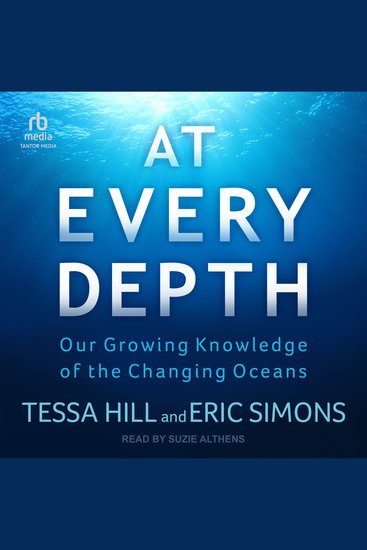 At Every Depth - Our Growing Knowledge of the Changing Oceans - cover