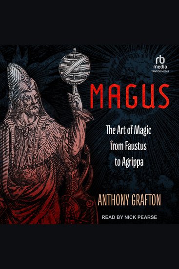 Magus - The Art of Magic from Faustus to Agrippa - cover