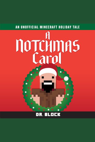 A Notchmas Carol - An Unofficial Minecraft Book - cover
