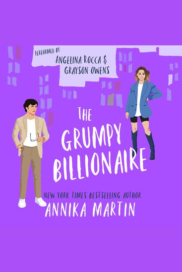 The Grumpy Billionaire - A grumpy-sunshine romantic comedy - cover