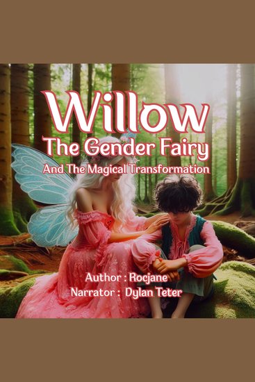 Willow The Gender Fairy and The Magical Transformation - English Version - cover