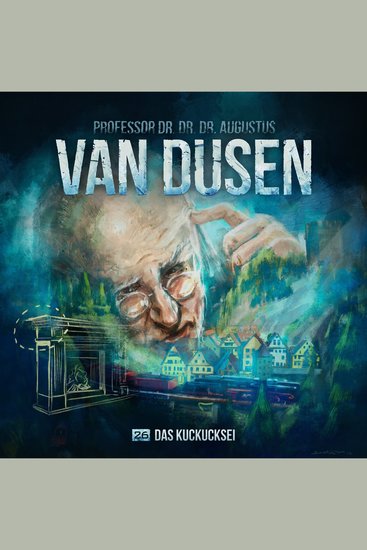 Van Dusen Folge 26: Das Kuckucksei - cover