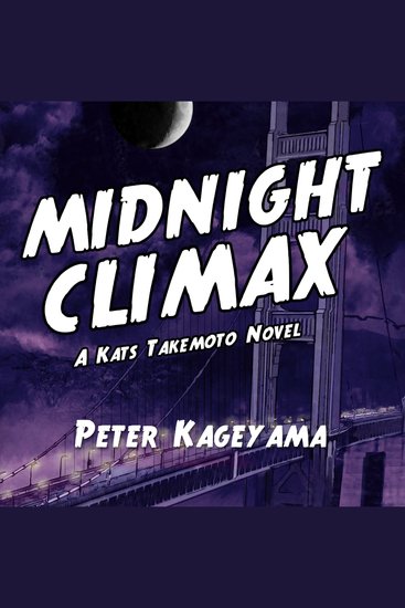 Midnight Climax - A Kats Takemoto Novel - cover