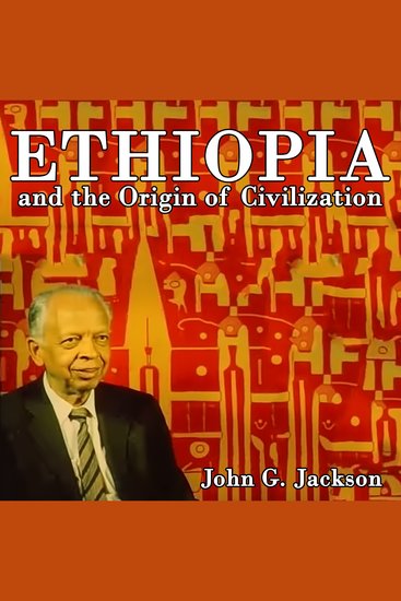 Ethiopia and the Origin of Civilization - cover